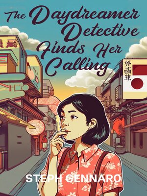 cover image of The Daydreamer Detective Finds Her Calling
